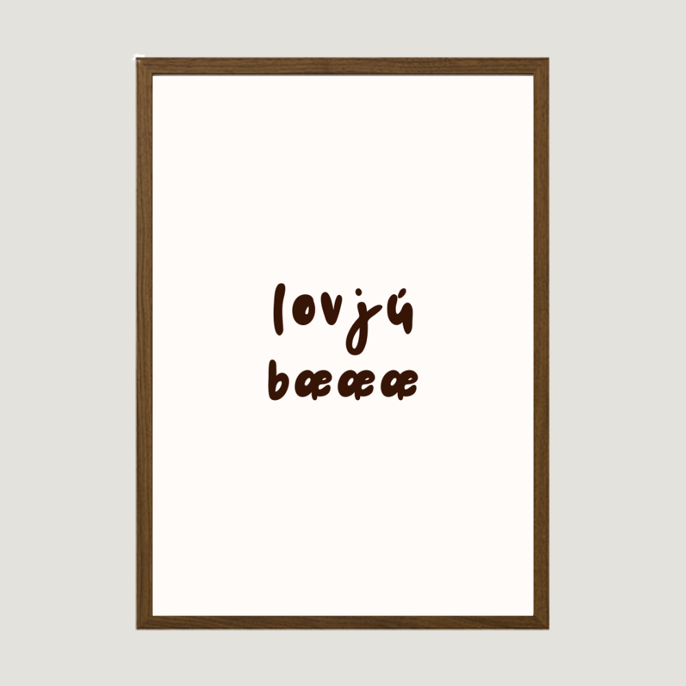 Lovjú bæææ