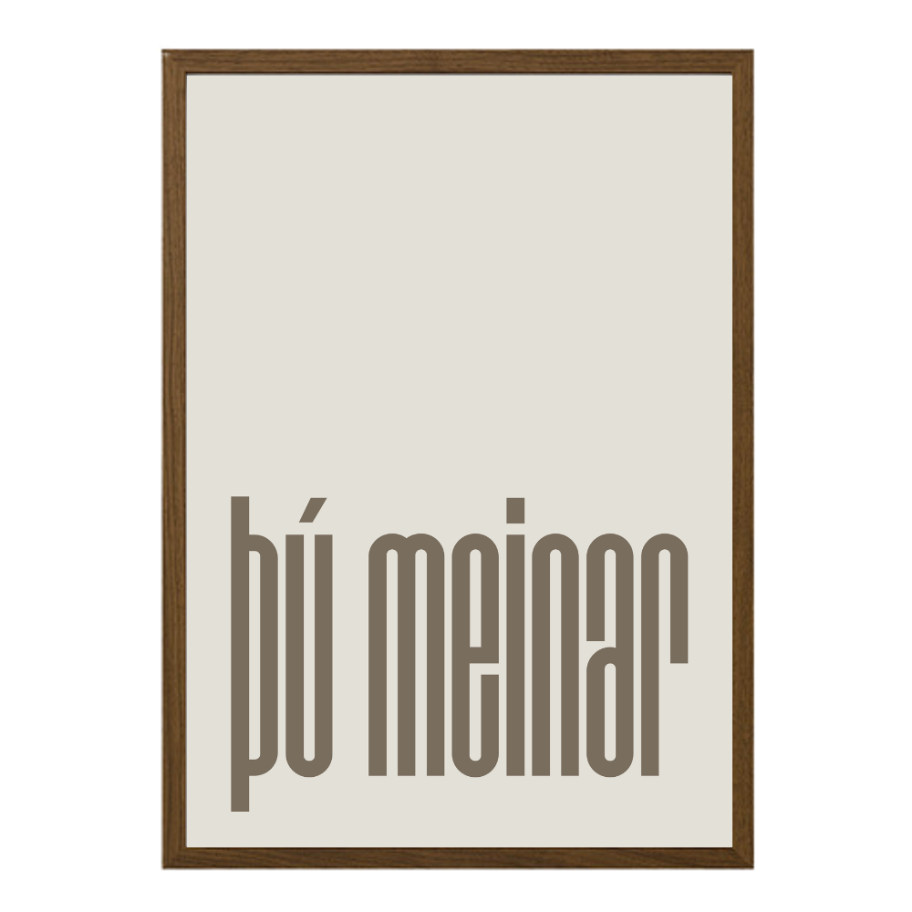 Þú meinar