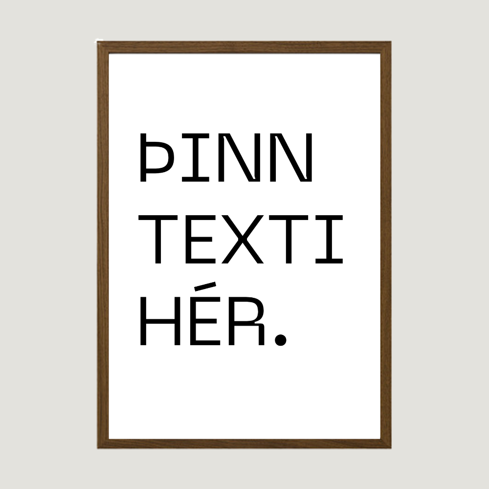Þinn eigin texti - Takmarkað magn
