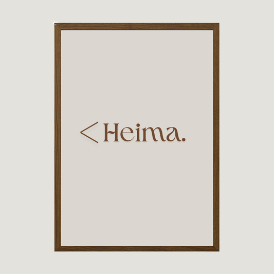 Heima er betra en allt. Íslenskt veggspjald með texta