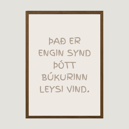 Það er engin synd þótt búkurinn leysi vind.