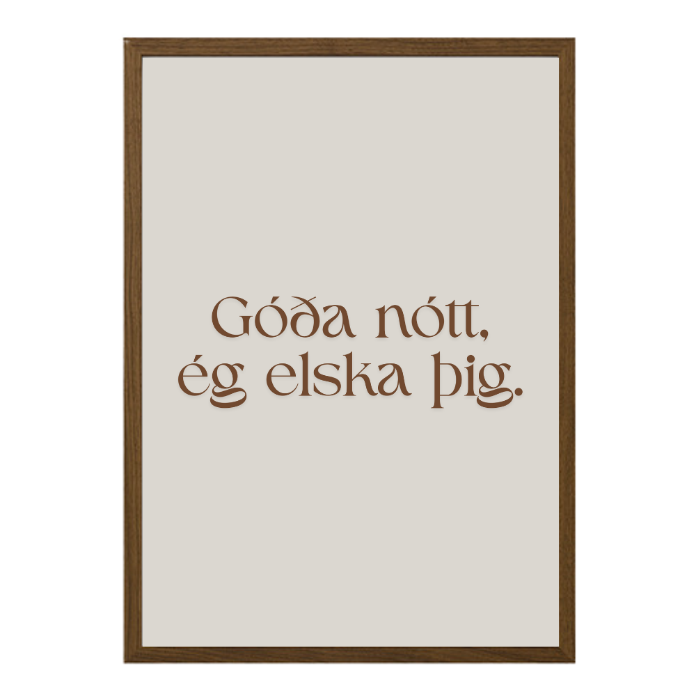 Góða nótt, ég elska þig.