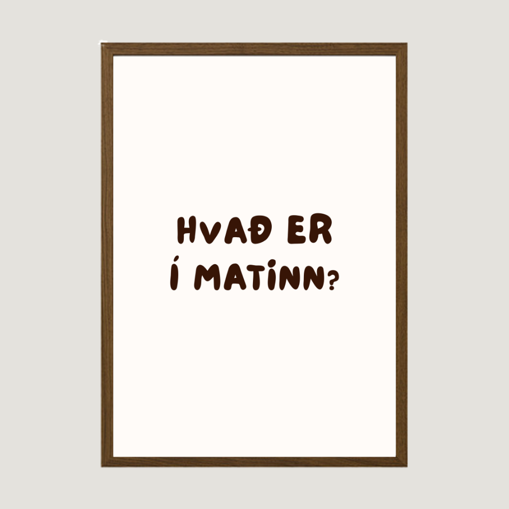 Hvað er í matinn?