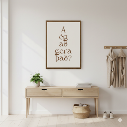 Á ég að gera það?