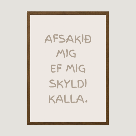 afsakið mig ef mig skyldi kalla íslenskt plakat
