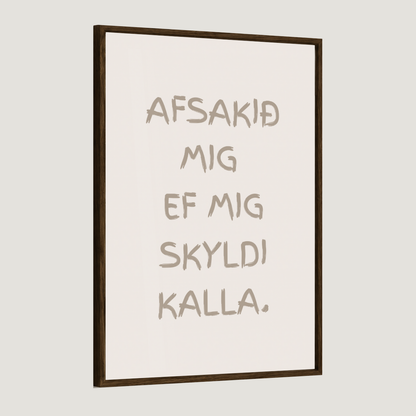 Afsakið mig ef mig skyldi kalla