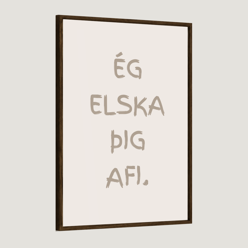 Ég elska þig afi, amma, mamma, pabbi