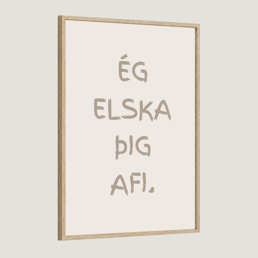 Ég elska þig afi, amma, mamma, pabbi