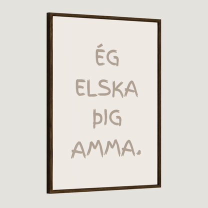 Ég elska þig afi, amma, mamma, pabbi