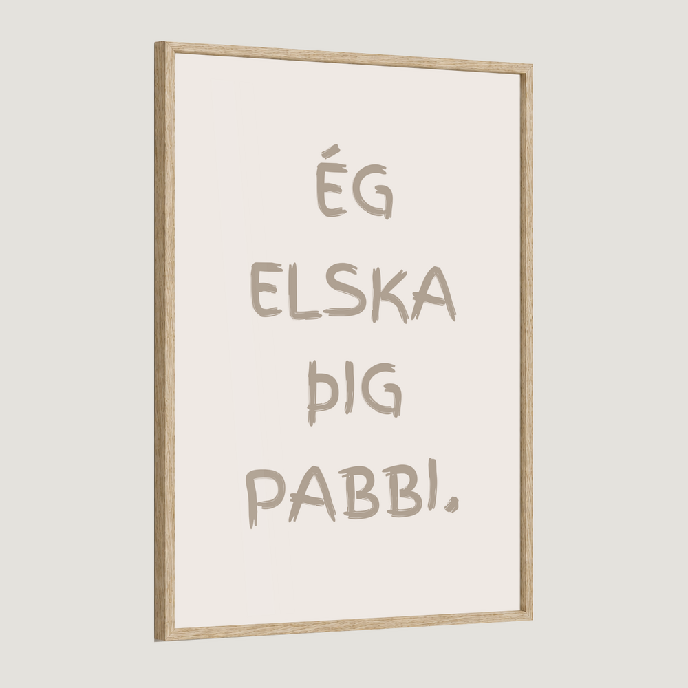 Ég elska þig afi, amma, mamma, pabbi