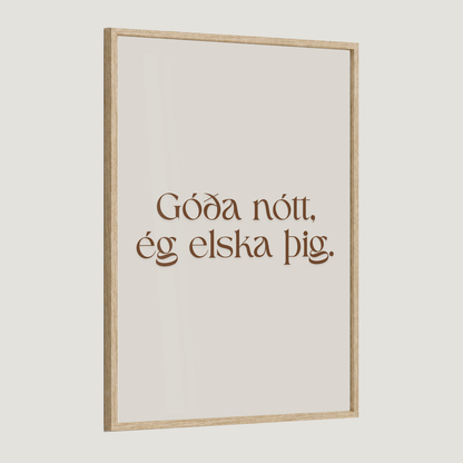 Góða nótt, ég elska þig.