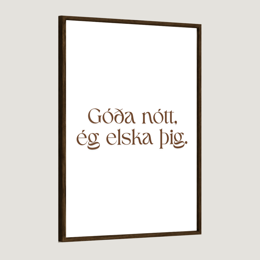 Góða nótt, ég elska þig.