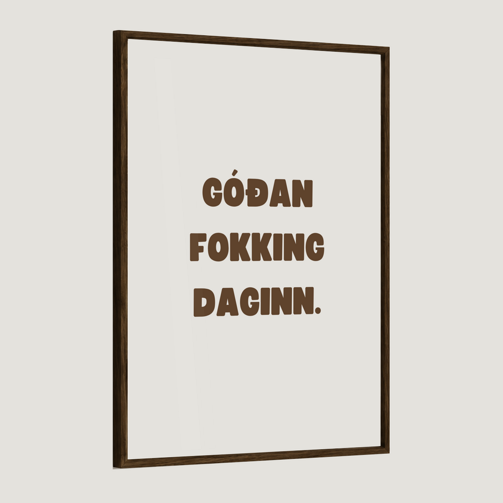 Góðan fokking daginn