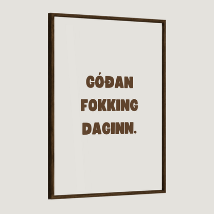 Góðan fokking daginn