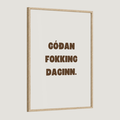 Góðan fokking daginn