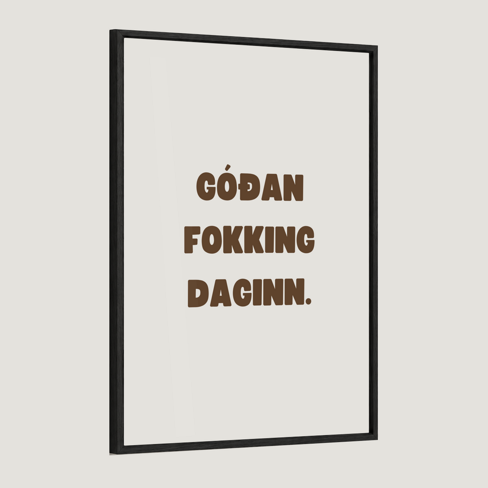 Góðan fokking daginn