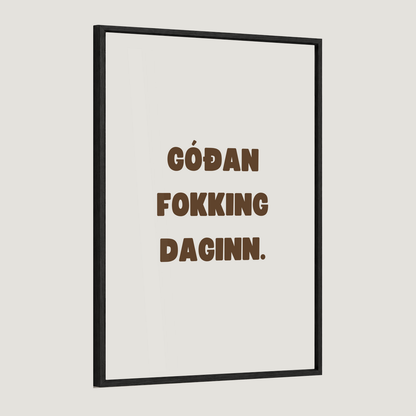 Góðan fokking daginn