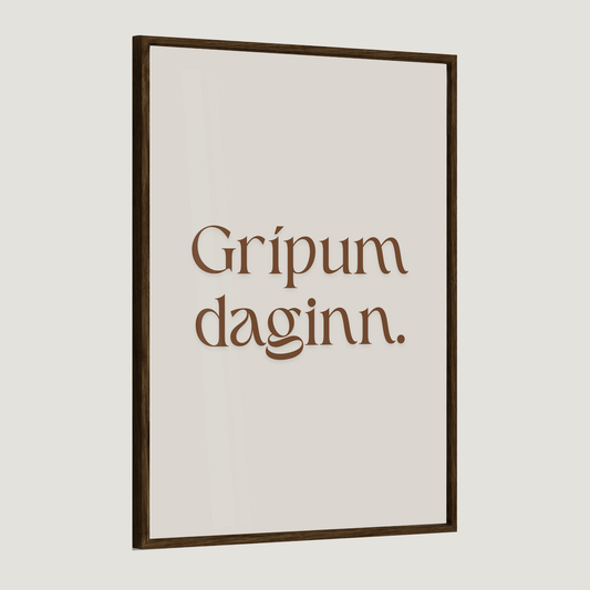 Grípum daginn.