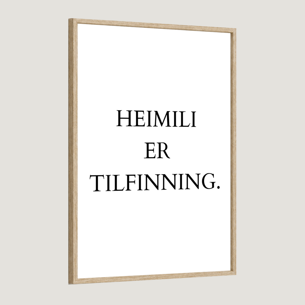 Heimili er tilfinning