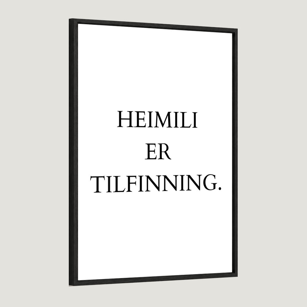 Heimili er tilfinning