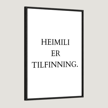 Heimili er tilfinning