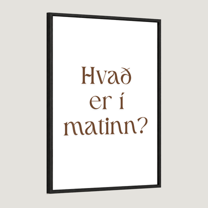 Hvað er í matinn?