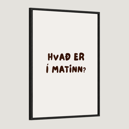 Hvað er í matinn?