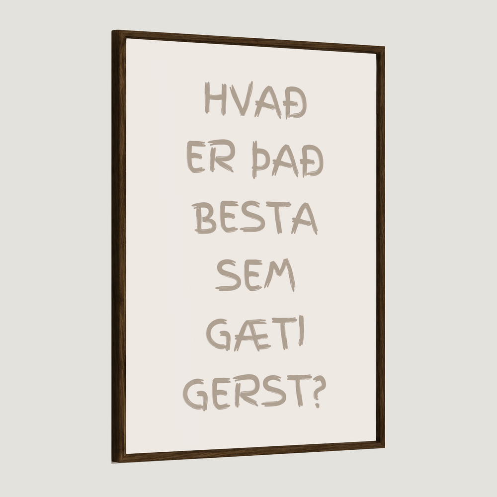 Hvað er það besta sem gæti gerst?