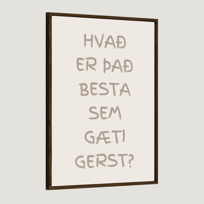 Hvað er það besta sem gæti gerst?