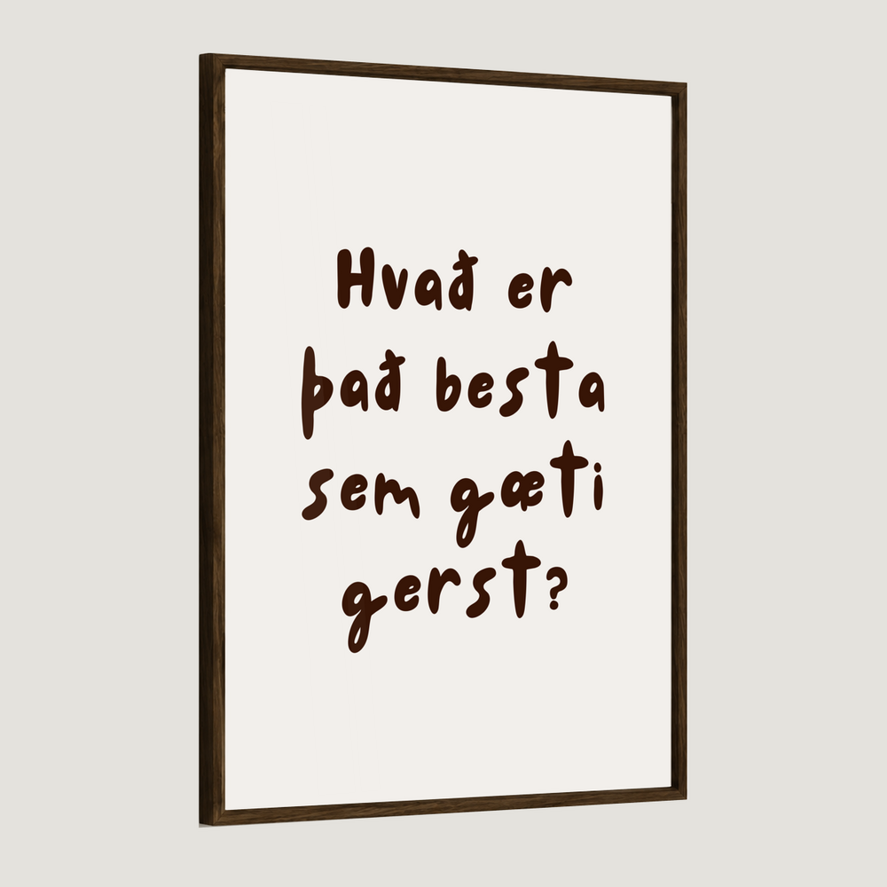 Hvað er það besta sem gæti gerst?