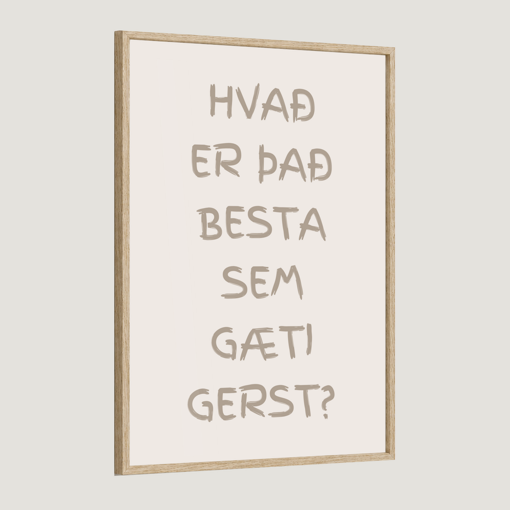 Hvað er það besta sem gæti gerst?
