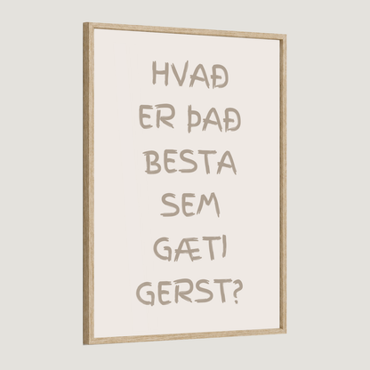 Hvað er það besta sem gæti gerst?