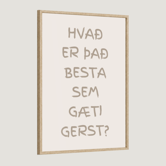 Hvað er það besta sem gæti gerst?