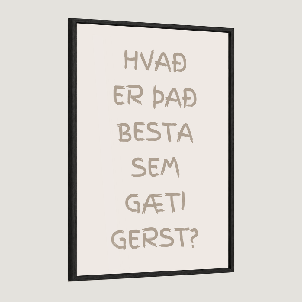 Hvað er það besta sem gæti gerst?