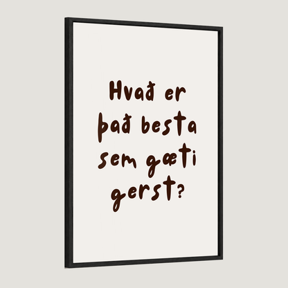 Hvað er það besta sem gæti gerst?