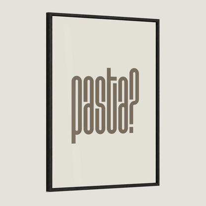 Pasta?
