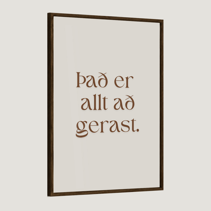 Það er allt að gerast.