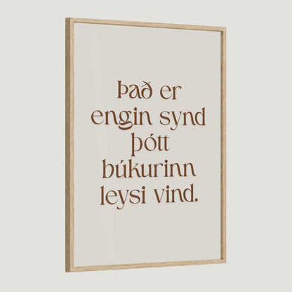 Það er engin synd þótt búkurinn leysi vind.