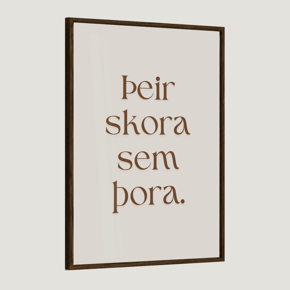 Þeir skora sem þora.