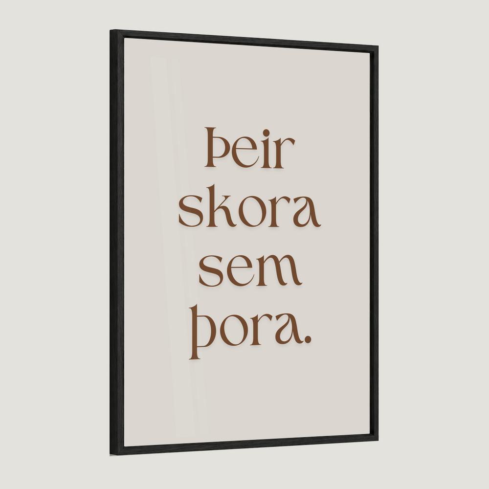 Þeir skora sem þora.