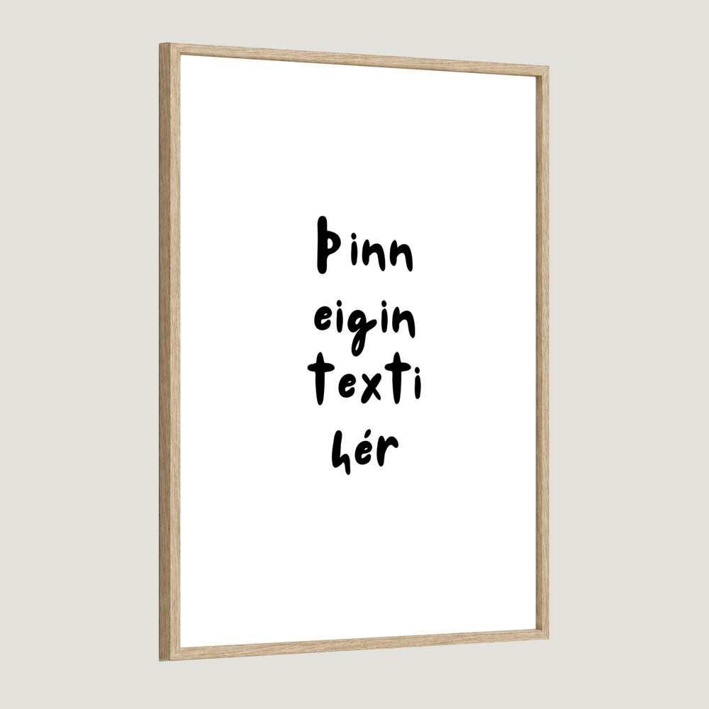 Þinn eigin texti - Sérhannað plakat - Kósí