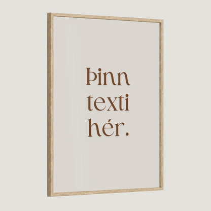 Þinn eigin texti - Sérhannað plakat - Brúnt