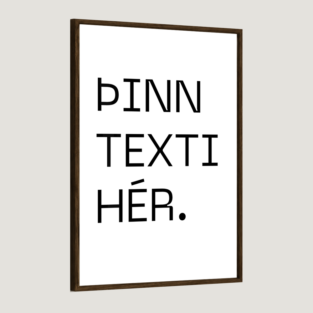 Þinn eigin texti - Takmarkað magn