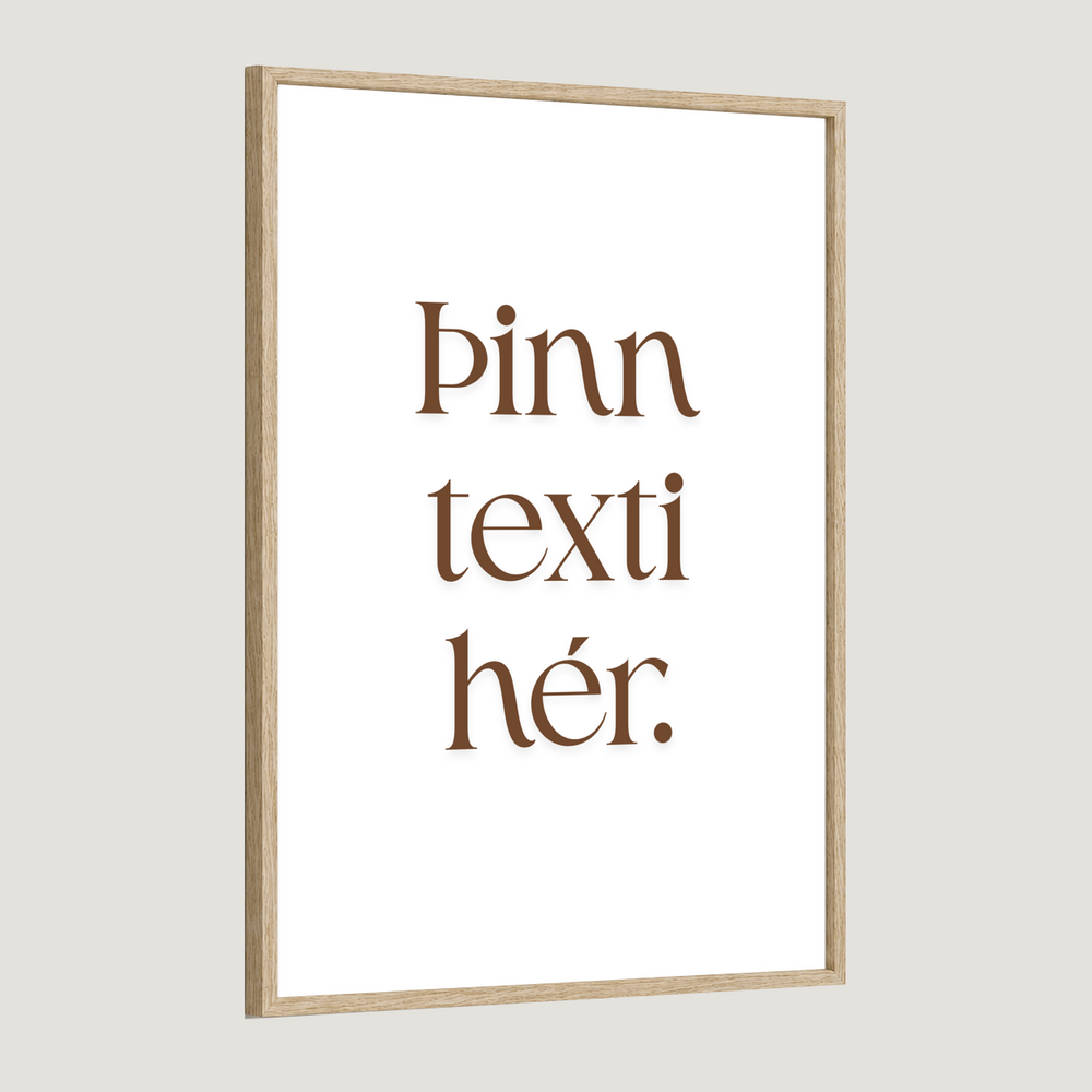 Þinn eigin texti - Sérhannað plakat - Brúnt