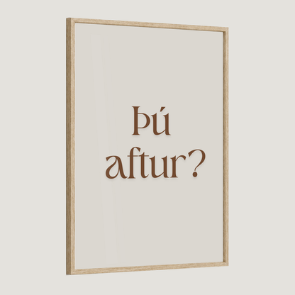 Þú aftur?