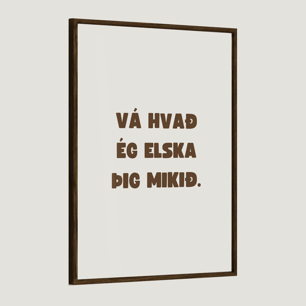 Vá hvað ég elska þig mikið