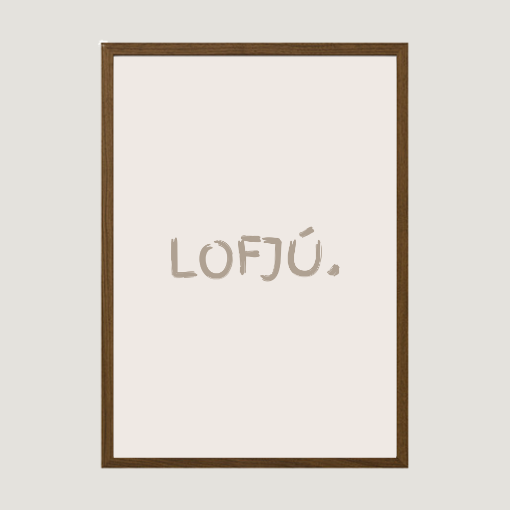 Lofjú. íslenskt veggspjald með texta