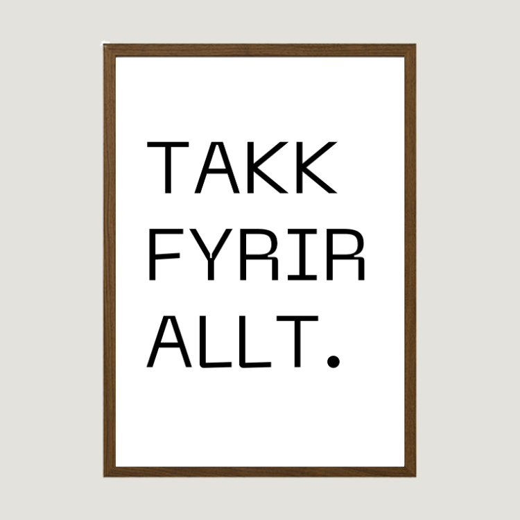 Takk fyrir allt - íslenskt plakat með texta