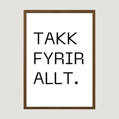 Takk fyrir allt - íslenskt plakat með texta