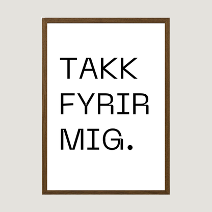 Takk fyrir mig plakat með texta